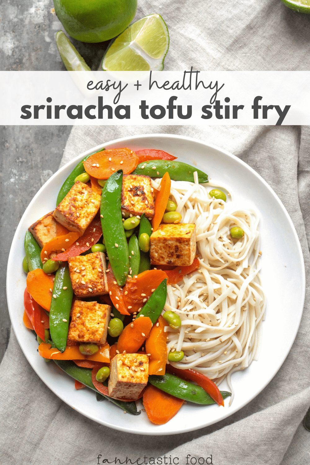Sriracha Tofu Stir Fry (Easy + Vegetarian) - fANNEtastic food