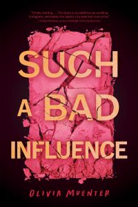 Such a Bad Influence book cover